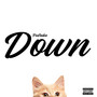 Down (Explicit)