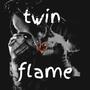 Twin Flame (Explicit)