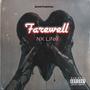 Farewell (Explicit)