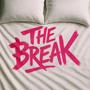 Not Like Charlie / She Isn't Sam (from THE BREAK) (feat. Ben Fankhauser & Shayna Blass)