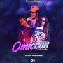 Omicron Riddim (Explicit)