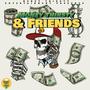 Money Thirsty & Friends (Explicit)