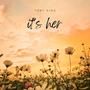 it's her