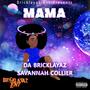 Mama (feat. Savannah Collier) [Explicit]