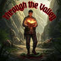 Through the valley (feat. Pastor Henry V)