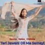 Teri Jawani Dil Me Samayi