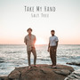 Take My Hand