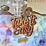 Take it easy
