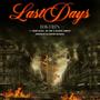 Last Days (feat. Doktrin, Young Bezzel, NB Tony & Ricardo Lambert)