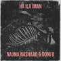 Ha Ila Iman (Explicit)