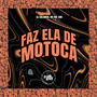 Faz Ela de Motoca (Explicit)