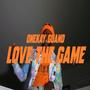 Love the Game (Explicit)