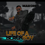 Life of a Black Boy (Explicit)