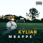 Kylian Mbappè (Explicit)