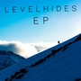 LEVELHIDES EP