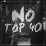 No Top 40 (Explicit)