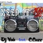 Keep It 100 (feat. C.Cuzz)