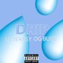 Drip (Explicit)