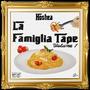 La Famiglia Tape Volume 1 (Explicit)