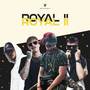 Royal II (Explicit)