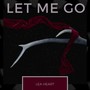 Let Me Go