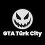 GTA Türk City