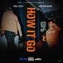 How It Go (Explicit)