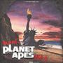 Planet Of The Apes (feat. Xilla Gore-Rel-A ) [Explicit]