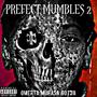 Prefect Mumbles 2 (Explicit)