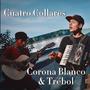 Cuatro Collares (feat. Trébol)