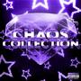 CHAOS COLLECTION (Explicit)