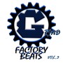 Grind Factory Beats, Vol. 3