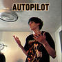 AUTOPILOT (Explicit)