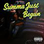 Summa just Begun (Explicit)