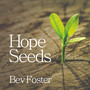 Hope Seeds