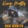 Bad Habits (Explicit)