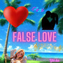 false love