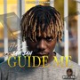 Jah Jah Guide Me (Explicit)