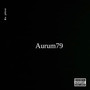 Aurum79 (Explicit)