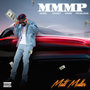 MMMP (More Money More Problems) [Explicit]