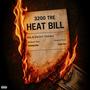 Heat Bill (Explicit)