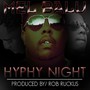 Hyphy Night (Explicit)