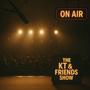 The KT & Friends Show (Explicit)