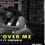 TAKEN OVER ME (feat. EHMRALD)