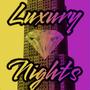 Luxury Nights