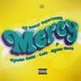 Mercy (feat. Nyasha David, Lain & Slyme Foxx)