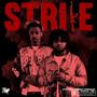 Strike (feat. Meezy Stepalot) [Explicit]