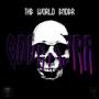 The World Ender (Explicit)