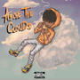 Above The Clouds (Explicit)