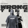 Wrong Time (Explicit)